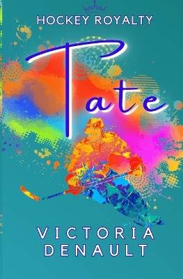Tate by Victoria Denault 9781739002640
