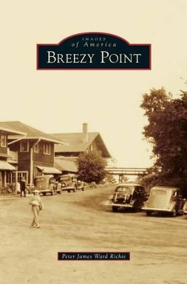 Breezy Point by Peter James Ward Richie 9781531671815