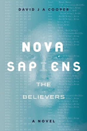 Nova Sapiens: The Believers by David Cooper 9781922452719