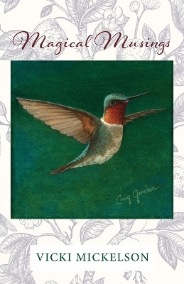 Magical Musings by Vicki Mickelson 9781614938828