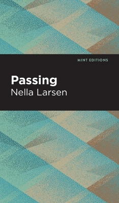 Passing by Nella Larsen 9798888971253