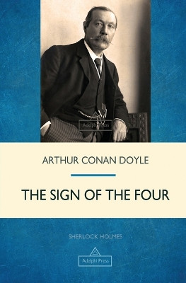 The Sign of the Four by Arthur Conan Doyle 9781787246300
