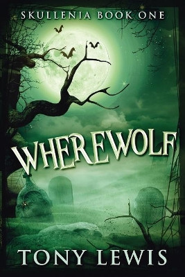 Wherewolf by Tony Lewis 9784867524107
