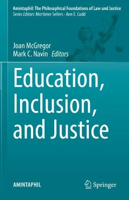Education, Inclusion, and Justice by Joan McGregor 9783031040122