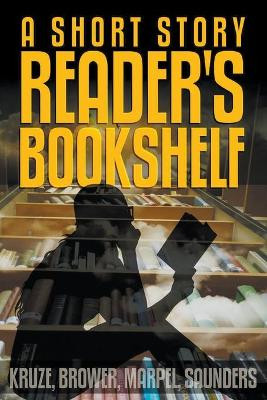 A Short Story Reader's Bookshelf by S H Marpel 9781393426530