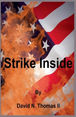 Strike Inside by David Thomas 9798215959343