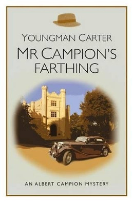 Mr Champion's Farthing by Philip Youngman-Carter 9781906288983
