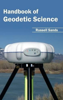 Handbook of Geodetic Science by Russell Sands 9781632393999