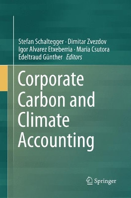 Corporate Carbon and Climate Accounting by Stefan Schaltegger 9783319802008