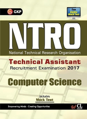 NTRO National Technical Reasearch Organisation Technical Assistant Computer Science Recruitment Examination 2017 by  9789386860293