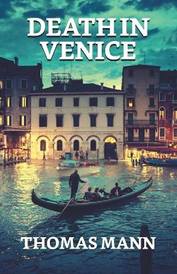 Death In Venice by Thomas Mann 9789355842923