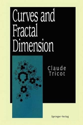Curves and Fractal Dimension by Claude Tricot 9781461286844