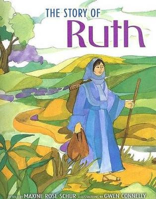 Story of Ruth by Maxine Rose Schur 9781580131308