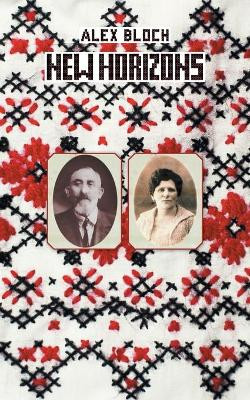 New Horizons by Alex Bloch 9781948858649