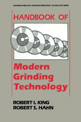 Handbook of Modern Grinding Technology by King Of Scots Robert I 9781461291671