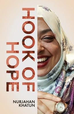 Hook of Hope by Nurjahan Khatun 9781637304204