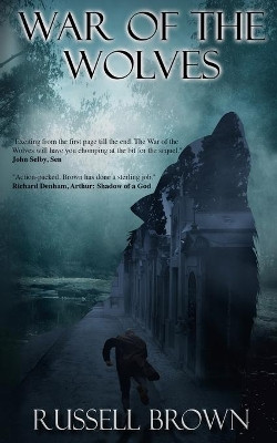 War of the Wolves by Russell Brown 9781913762315