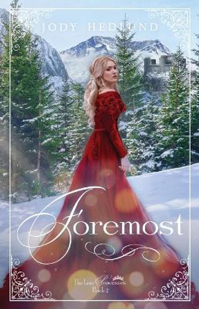 Foremost by Jody Hedlund 9781733753425