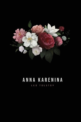 Anna Karenina by Leo Tolstoy 9781800602038