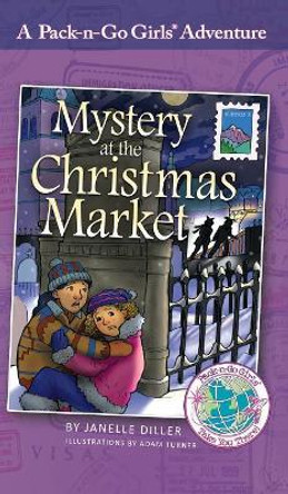Mystery at the Christmas Market: Austria 3 by Janelle Diller 9781936376384 Mystery at the Christmas Market: Austria 3 by Janelle Diller 9781936376384