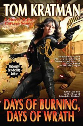 Days of Burning, Days of Wrath by Tom Kratman