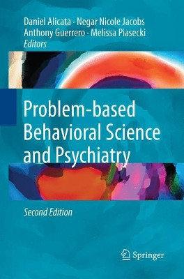 Problem-based Behavioral Science and Psychiatry by Daniel Alicata 9783319795188