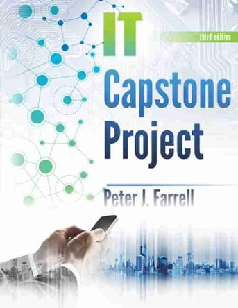 IT Capstone Project by Peter J. Farrell 9781524904715