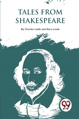 Tales From Shakespeare by Charles Lamb 9789357276221