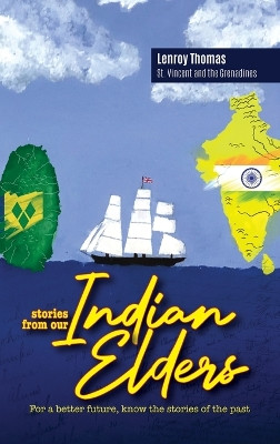 Stories from our Indian Elders by Dornald Lenroy Thomas 9786250002018