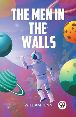 The Men In The Walls by Tenn William 9789359322551