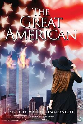 The Great American by Michele Campanelli 9798893301854