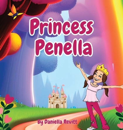 Princess Penella by Daniella Revitt 9798892280808