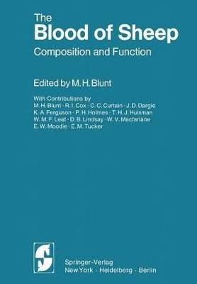 The Blood of Sheep: Composition and Function by M. H. Blunt 9783642661174
