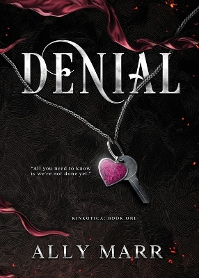 Denial by Ally Marr 9798988281122