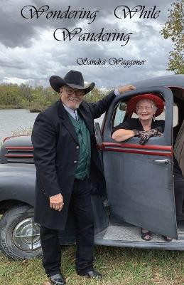 Wondering While Wondering by Sandra Waggoner 9798986580425