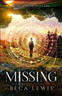 Missing: Never Lost by Beca Lewis 9781735784311