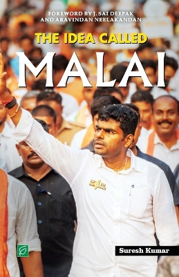 The Idea called Malai by Suresh Kumar 9788196937317