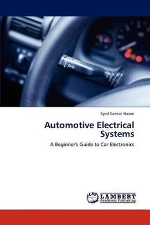Automotive Electrical Systems by Hasan Syed Samiul 9783847346319