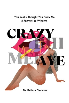 You Thought You Knew me by Melissa Clemons 9798881235130