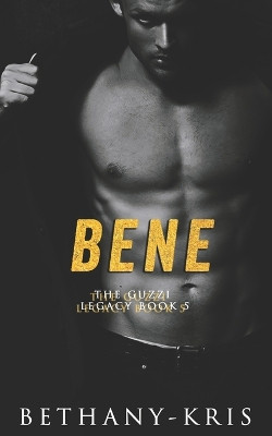 Bene by Bethany-Kris 9781989658031