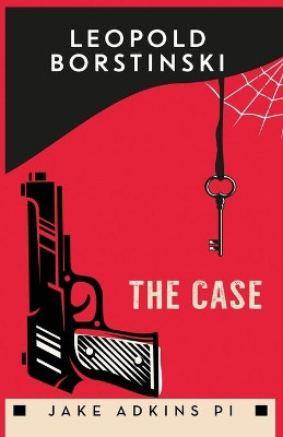 The Case by Leopold Borstinski 9781999770594
