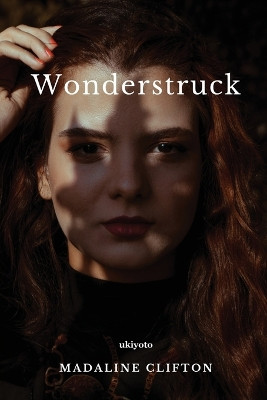 Wonderstruck by Madaline Clifton 9789360162030