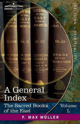 A General Index to the Names and Subject-matter of the Sacred Books of the East by M Winternitz 9781646798285