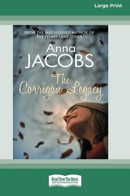 The Corrigan Legacy [Standard Large Print] by Anna Jacobs 9781038763365