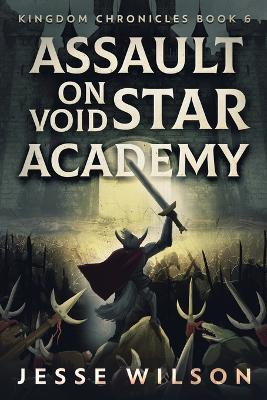 Assault On Void Star Academy by Jesse Wilson 9784824190222