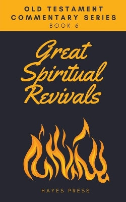 Great Spiritual Revivals by Hayes Press 9781393621751
