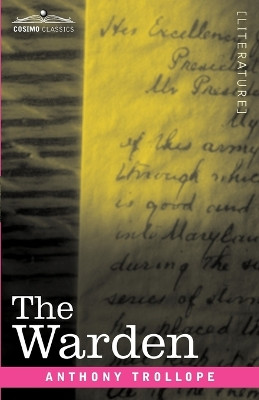 The Warden by Anthony Trollope 9781616401870