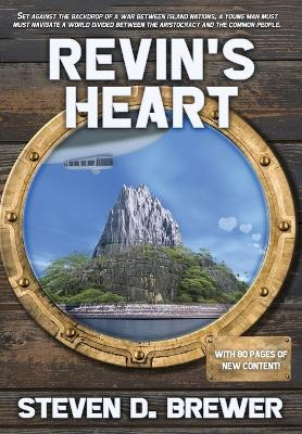 Revin's Heart by Steven D Brewer 9781962538534