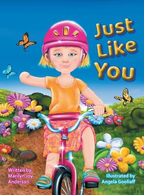 Just Like You by Marilyn Joy Anderson 9781039100190