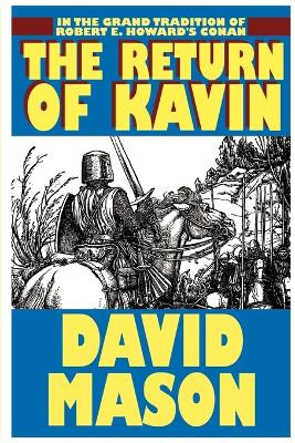 The Return of Kavin by David Mason 9781587150661